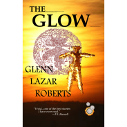 Immanentizing the Eschaton with The Glow
